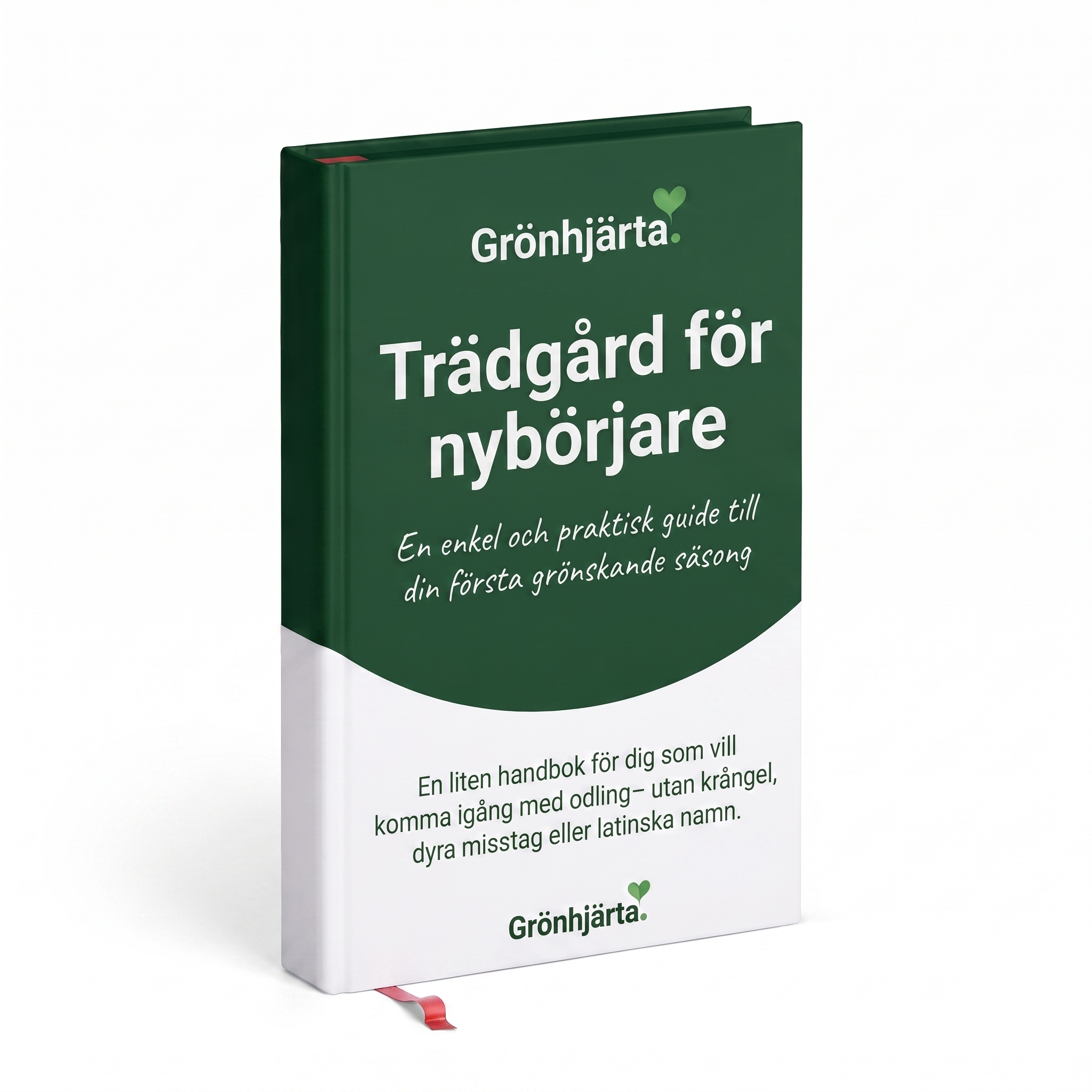 Grönhjärta E‑bok: Trädgård för nybörjare